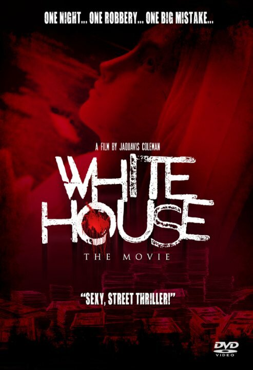 White House: The Movie (2015)