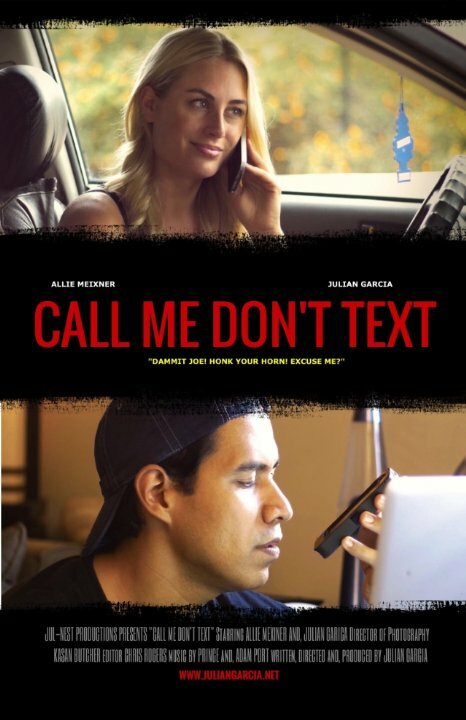 Call Me Don't Text (2015)