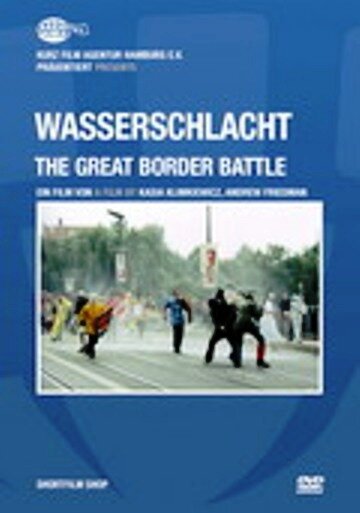Вассершлахт: Великая битва на границе (2007)