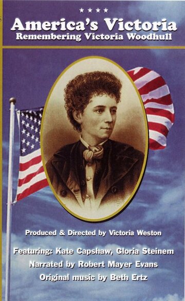 America's Victoria: Remembering Victoria Woodhull (1998)