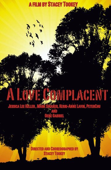 A Love Complacent (2013)
