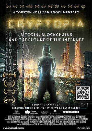 Криптопия: Биткоин, блокчейн и будущее интернета (2020)