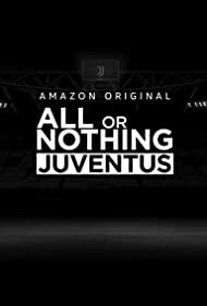 All or Nothing: Juventus (2021)