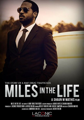 Miles in the Life (2017)