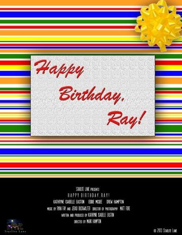 Happy Birthday, Ray! (2014)