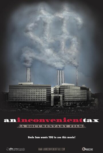 An Inconvenient Tax (2011)
