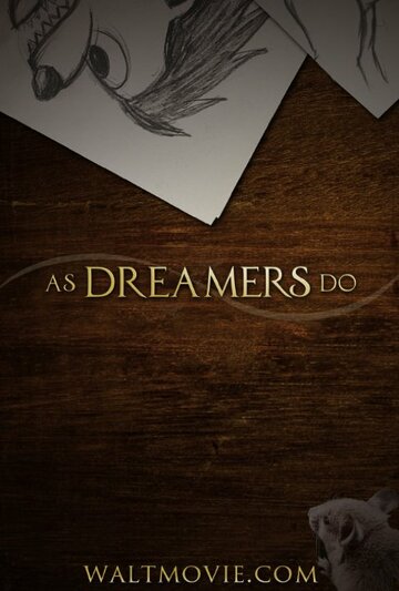 As Dreamers Do (2014)
