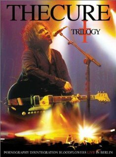The Cure: Trilogy (2003)